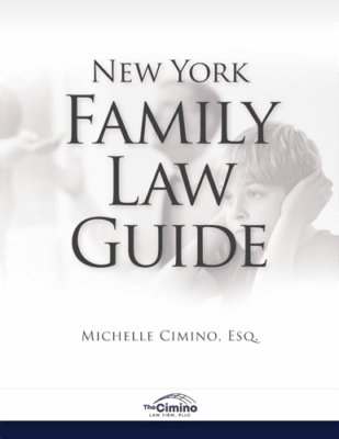 New York Family Law Guide - Rochester Divorce Attorney - The Cimino Law Firm